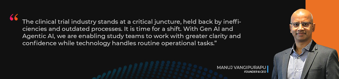 A quote by ceo of clinion manuj vangipurapu